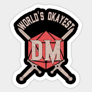 World's Okayest DM Sticker